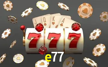 e77 Cassino Online Certificado